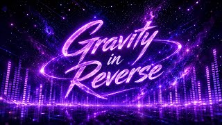 Gravity in Reverse - Dreamy Synth-Pop Duet