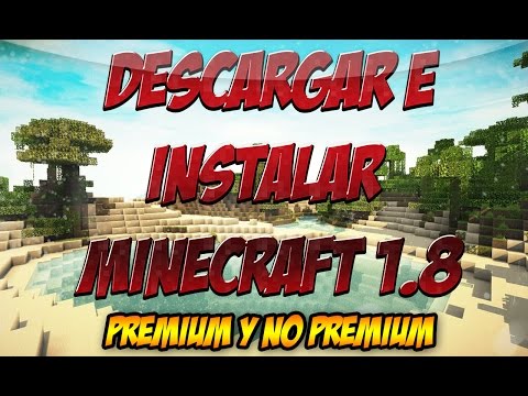 DESCARGAR MINECRAFT 1.8.2/1.8.1/1.8 NO PREMIUM PIRATA - NUEVA ...