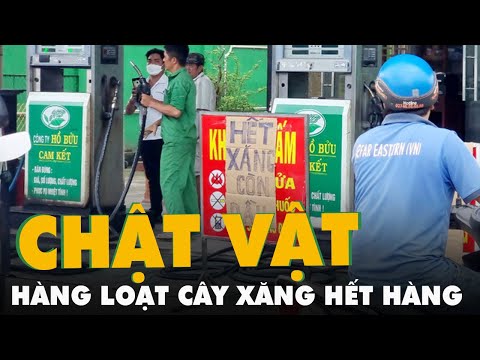 Video Bình Dương chật vật vì hàng loạt cây xăng treo biển... - youtube