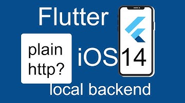 How to use a local backend plain HTTP requests in Flutter app on iOS simulators or real devices