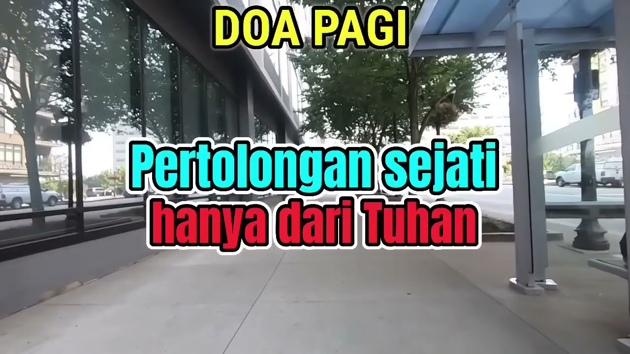 Renungan - Doa Pagi, 16-1-26 | PERTOLONGAN SEJATI HANYA DATANG DARI TUHAN