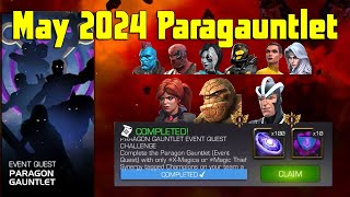 May 2024 ParaGauntlet | Itemless | X Magica Magic Thief Objective