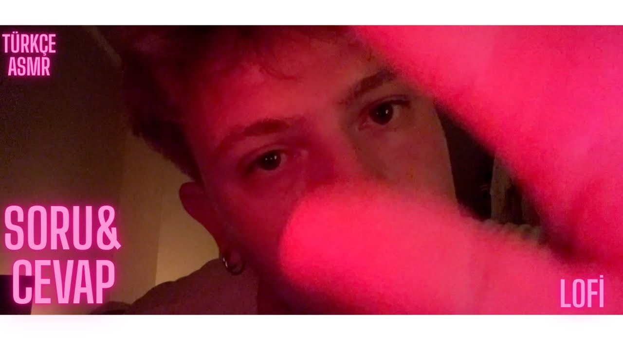 [TÜRKÇE ASMR] Soru&Cevap Beni Tanıyın :)
