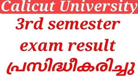 Calicut University 3rd semester exam result published