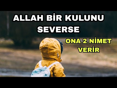 ALLAH BİR KULUNU SEVERSE ONA 2 NİMET VERİR  - Volkan aksoy