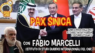 MONDOCINA - PAX SINICA: come i cinesi stanno mettendo fine alla guerra fredda del medio oriente