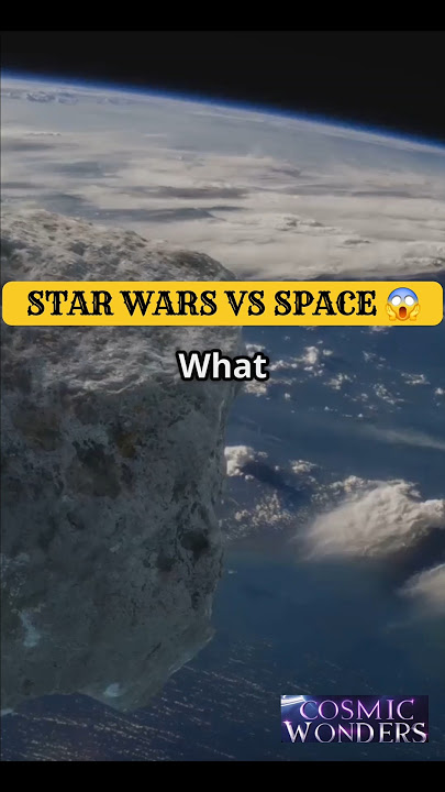 Star war vs space  😱| Cosmic Mysteries #shorts #space #ytshorts #shortsfeed #trending #universe
