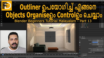 How to Organize and Control items using Outliner | Blender Beginners tutorial Malayalam - Part 13