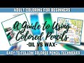 HOW TO USE COLORED PENCILS | OIL VS. WAX - How Are They Different? | Adult Coloring for Beginners