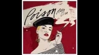 Rita Ora - Poison (AUDIO)