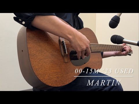 Martin 00-15M 【2023年製 中古品】【USED】 - YouTube