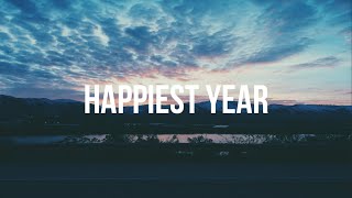 Jaymes Young - Happiest Year (Lyrics)