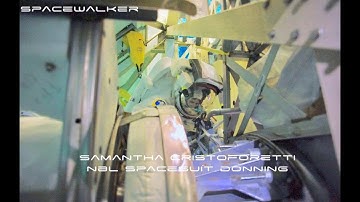 Astronaut Samantha Cristoforetti NBL Spacesuit Donning