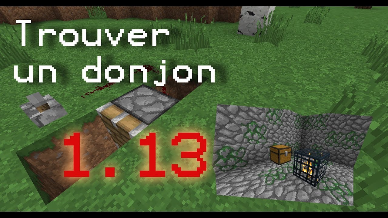 Trouver un donjon - Minecraft 1.13 - YouTube