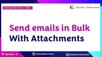 Send Bulk Emails Attachments | Advanced VBA in Hindi