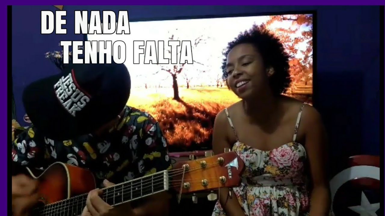 De NADA tenho falta / Jéssica Augusto - YouTube