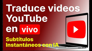 Traduce videos YouTube en TIEMPO REAL【+90 idiomas 🌍】 Subtítulos Instantáneos IA
