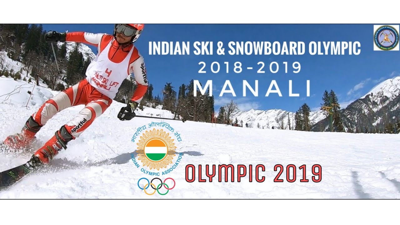 Indian National Ski and Snowboarding Olympic competition 2019 Manali