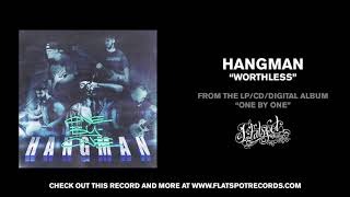 Hangman - Worthless