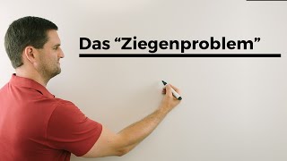 Das Ziegenproblem Interessantes Aus Der Mathematik Wahrscheinlichkeit Mathe By Daniel Jung