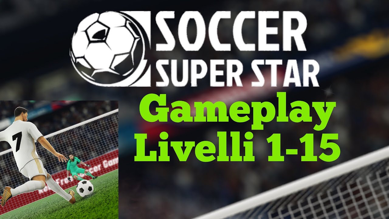 SOCCER SUPER STAR Gameplay Walkthrough Part 1 - All Levels (iOS, Android) 