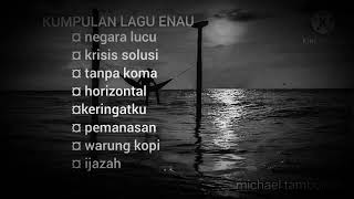 kumpulan lagu populer enau