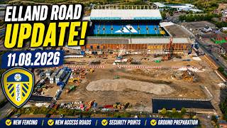 Elland Road Is Changing Leeds United Stadium Update - August 2026