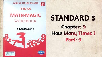 Std-3 Maths | Ch:9 How Many Times?| Part 9 | Vikas Workbook Solution | Math-Magic | ncert