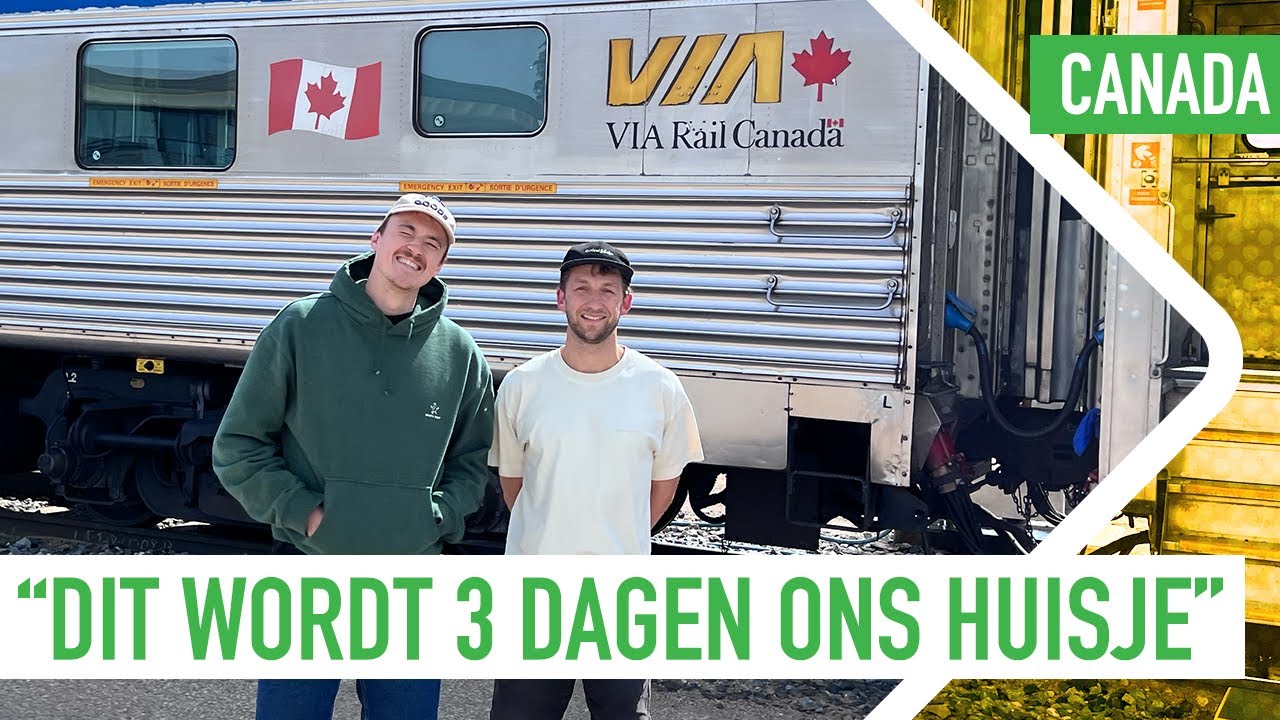 Tim & Niek reizen dwars door Canada met de trein | 3 op Reis