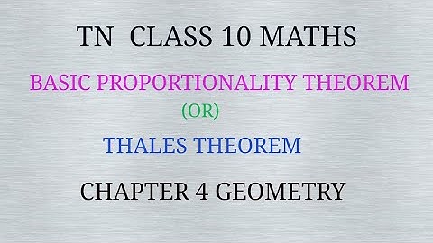 TN 10 maths chapter 4 geometry basic proportionality theorem( or) Thales theorem