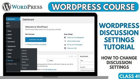 WordPress Discussion Settings Tutorial : How to change Discussion Settings in WordPress 