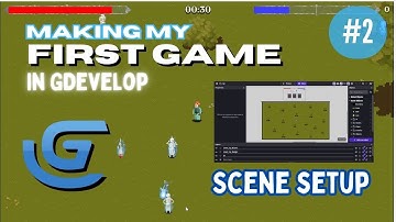 Making My First Game in GDevelop (2) Scene Setup