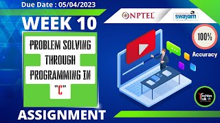 NPTEL Problem Solving Through Programming In C Week 10 Quiz Assignment Solution | Jan 2023 #nptel