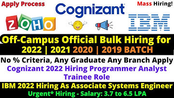 Cognizant 2022 Mass Hiring  Programmer Analyst Trainee Role | IBM Hiring Associate Systems Engineer🔥