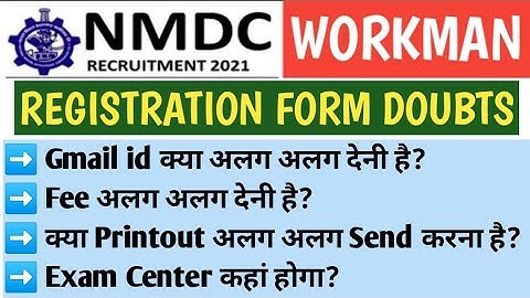 NMDC WORKMEN भर्ती 2021 DOUBTS REGARDING FORM REGISTRATION..HOW TO APPLY??