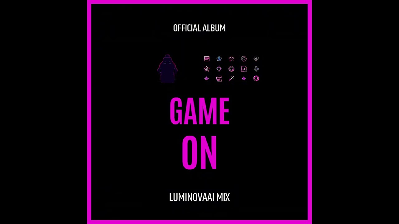 Watch LUMINOVAAI MIX | GAME ON | New Music Visualizer on YouTube Watch LUMINOVAAI MIX | GAME ON | New Music Visualizer on YouTube