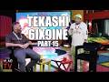 Tekashi 6ix9ine: Drake & Lil Durk are Being Punished by God for Dissing Me (Part 15)