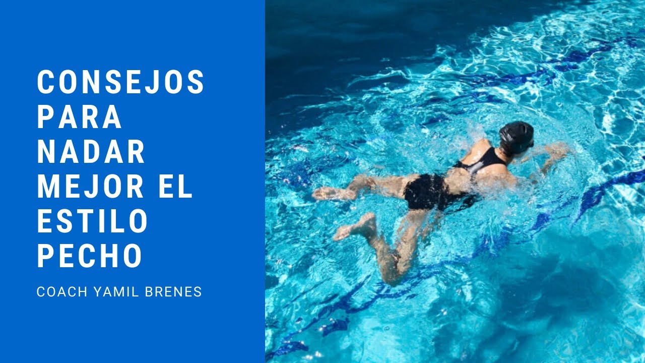 Natación: Consejos para nadar mejor estilo Pecho