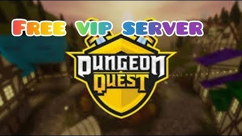ROBLOX ⚔️NEW MAP!⚔️ Dungeon Quest FREE VİP SERVER!