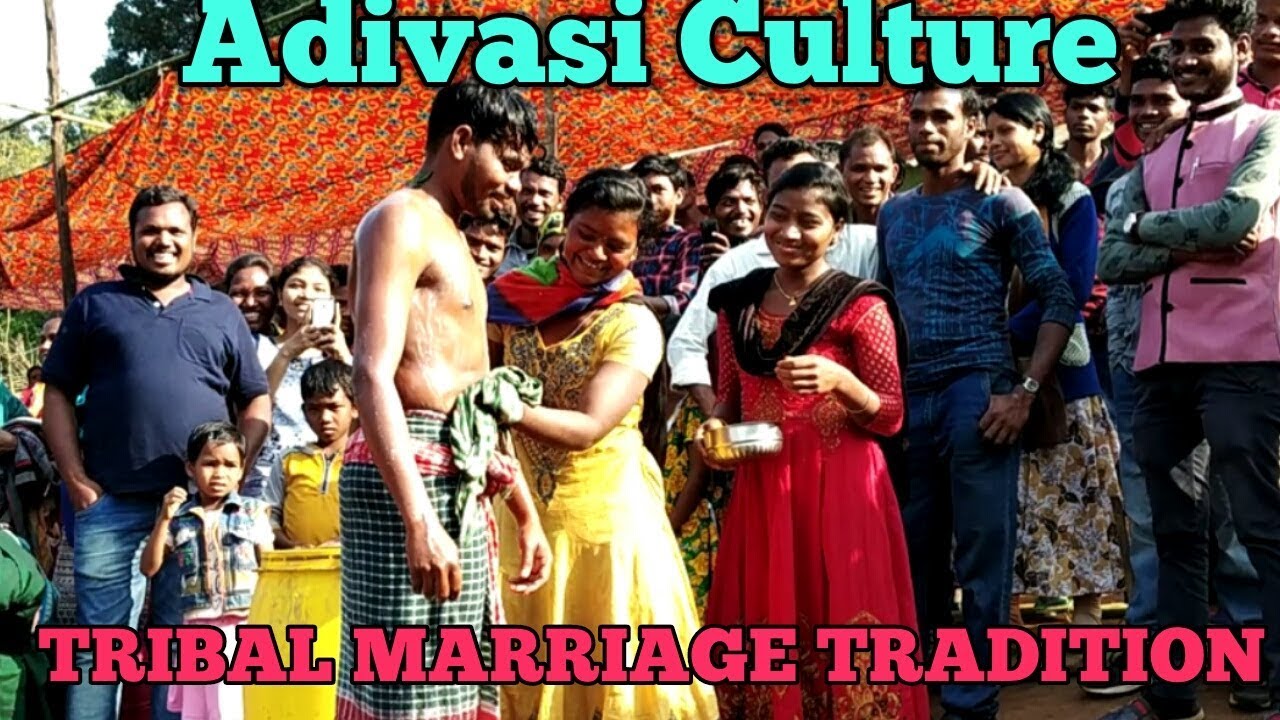 Tribal Marriage Tradition and Culture 720p YouTube