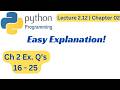 Ch 2 Ex Q's 16 - 25 (Urdu\Hindi) | Lec 2.12 ( Ch 2) | Pthon Programming for Beginners