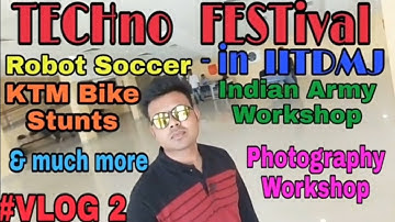 Vlog#2| IIITDM Techfest Jabalpur |MP |Arun Vlogs