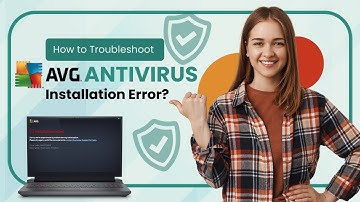How to Troubleshoot AVG Antivirus Installation Error? | Antivirus Tales