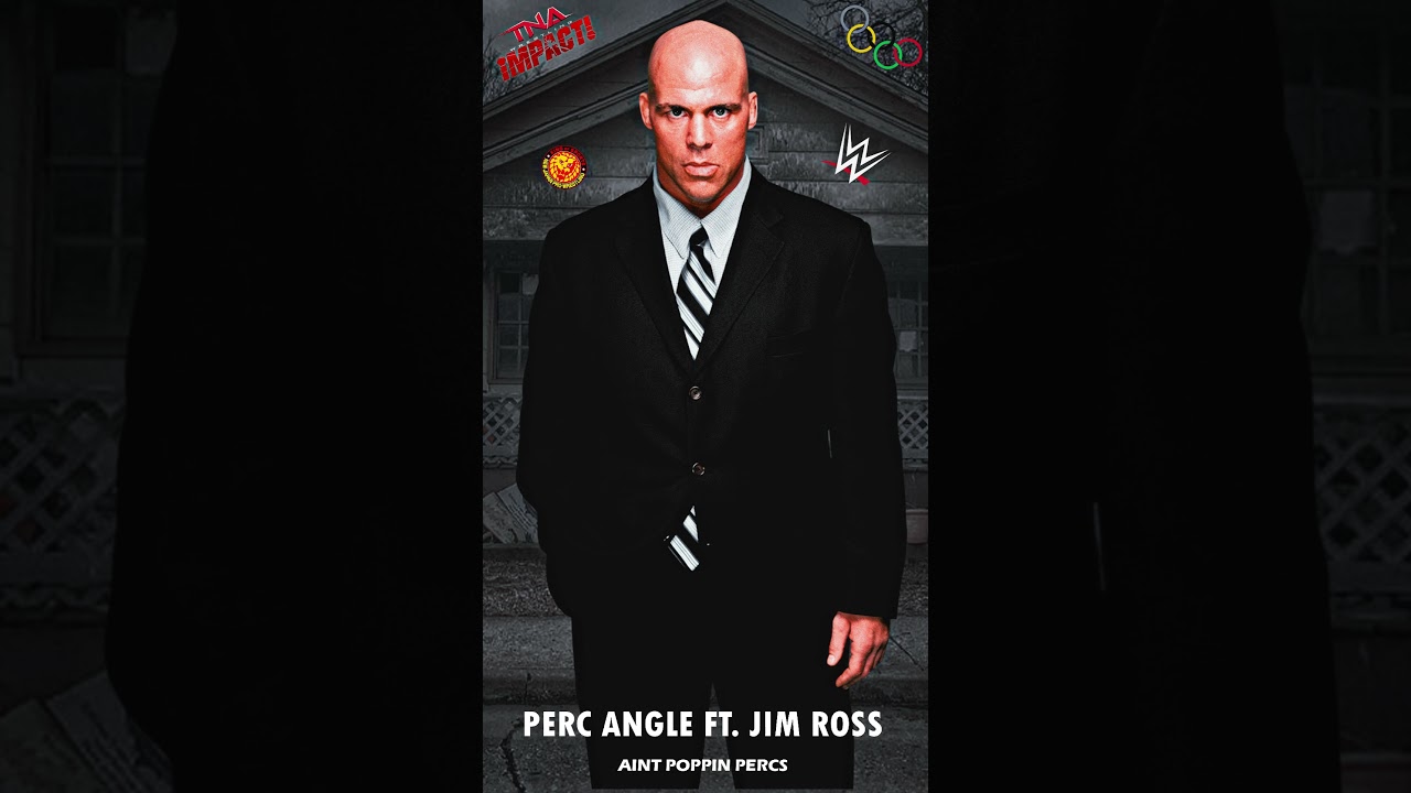 Perc Angle Ft. Jim Ross - Aint Poppin Percs