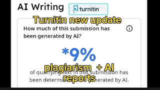 Turnitin new interface updated 2024 ( plagiarism and AI )