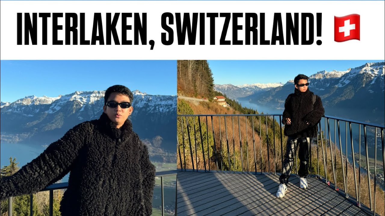Interlaken, Switzerland!