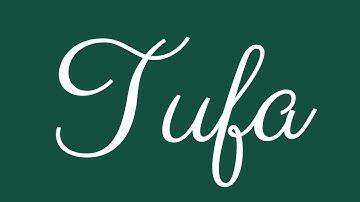 Learn how to Sign the Name Tufa Stylishly in Cursive Writing