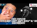 FIRST TIME HEARING Chris Stapleton - &quot;It&#39;s a Man&#39;s Man&#39;s Man&#39;s World&quot; w/ The Shadowboxers REACTION