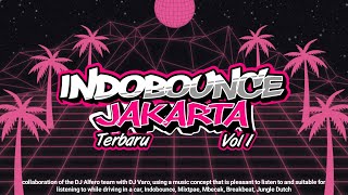 JAKARTA BOUNCE - VOL 1 GEN Z MENGKANE FULL BASS 2026