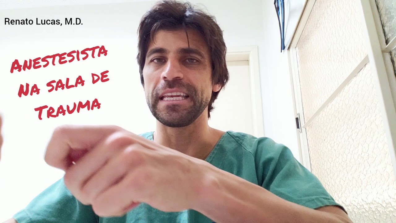 COMO O ANESTESISTA DEVE ATUAR NO TRAUMA ... | Vídeo 18/365